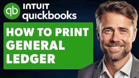 How to Print General Ledger in QuickBooks: A Detailed Guide with Insights